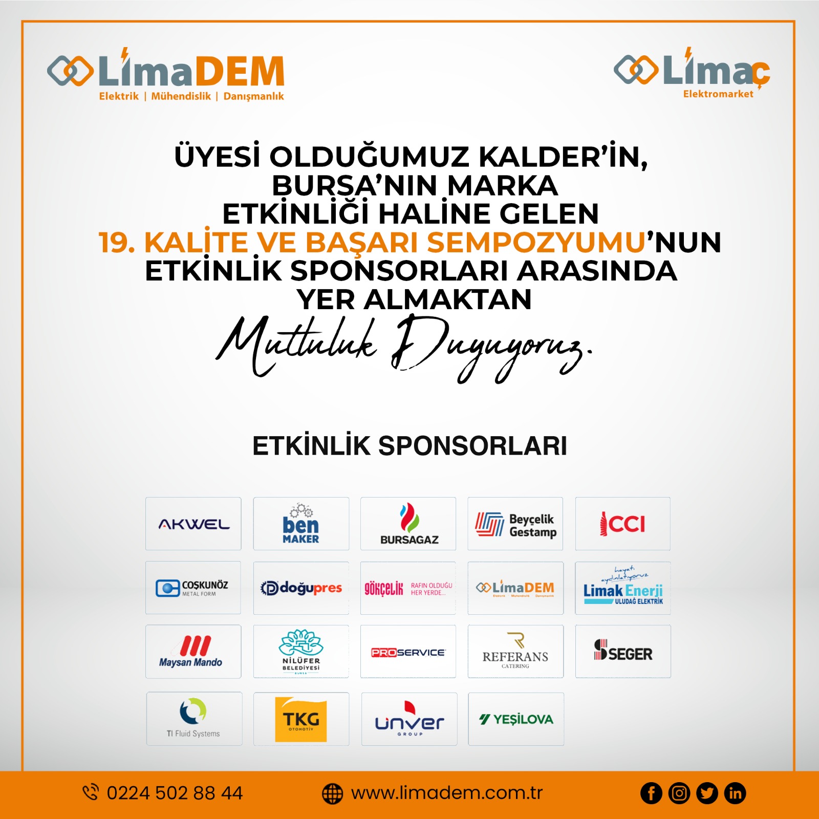 19. Kalite ve Başarı Sempozyumu Sponsorları Arasında Olmaktan Mutluluk Duyuyoruz